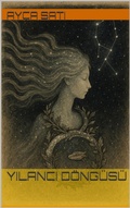 Cover: Yilanci D&ouml;ng&uuml;s&uuml; (Mihrimah, #2) - Ay&ccedil;a Sati