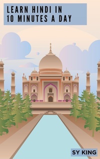 Abbildung von: Learn Hindi In 10 Minutes a Day - SY KING