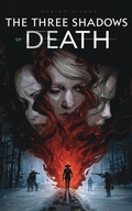 Cover: The Three Shadows of Death - Adrian Rishar