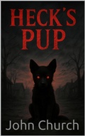 Cover: Heck's Pup - Kayden John