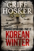 Cover: Korean Winter (Combined Operations, #12) - Griff Hosker