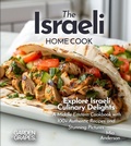 Cover: The Israeli Home Cook - Garden of Grapes