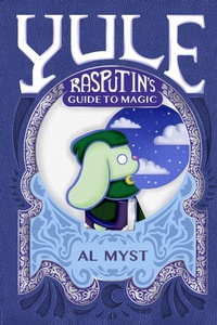 Enlarge image Cover: Rasputin's Guide to Magic - Mikal Graves