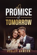 Cover: A Promise Of Tomorrow - Ashley Dawson