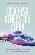 Cover: Reaching Generation Alpha - B&H Books