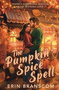 Cover: The Pumpkin Spice Spell - My Level 10 Life LLC.
