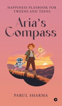 Enlarge image Cover: Aria's Compass - Notion Press
