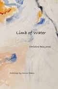 Cover: Limb of Water - One Bird Books