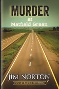 Cover: Murder At Matfield Green - Janine Chellington Press