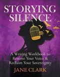 Cover: Storying Silence - Writing Brave Press