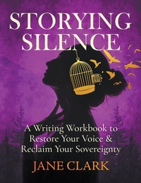 Enlarge image Cover: Storying Silence - Writing Brave Press