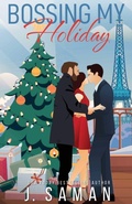 Cover: Bossing My Holiday - Jsamanbooks
