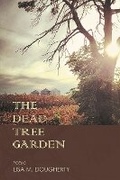 Cover: The Dead Tree Garden - Nine Mile