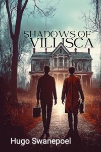 Enlarge image Cover: Shadows of Villisca - Hugo Swanepoel