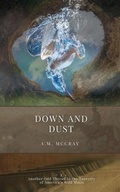 Cover: Down and Dust - A. M. McCray