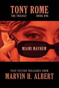 Enlarge image Cover: Miami Mayhem - Compass Rose Publishing
