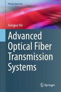 Enlarge image Cover: Advanced Optical Fiber Transmission Systems - Springer