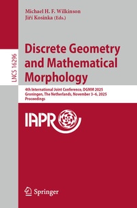 Enlarge image Cover: Discrete Geometry and Mathematical Morphology - Springer