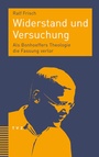 Cover: Widerstand und Versuchung - Theologischer Verlag Zürich