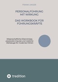 Cover: Personalf&uuml;hrung mit Wirkung - Das Workbook f&uuml;r F&uuml;hrungskr&auml;fte - tredition