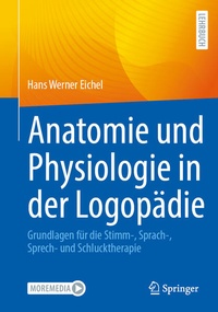 Abbildung von: Anatomie und Physiologie in der Logopädie - Springer