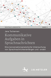 Abbildung von: Kommunikative Aufgaben in Sprachnachrichten - J.B. Metzler