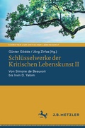 Cover: Schl&uuml;sselwerke der Kritischen Lebenskunst II - J.B. Metzler