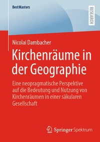 Bild vergrößern Bild: Kirchenräume in der Geographie - Springer Spektrum
