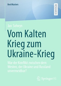 Abbildung von: Vom Kalten Krieg zum Ukraine-Krieg - Springer VS