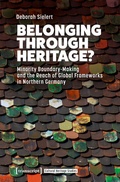 Cover: Belonging Through Heritage? - transcript