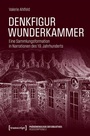 Cover: Denkfigur Wunderkammer - transcript