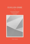 Cover: Euklids Erbe - Fr&ouml;lich & Kaufmann
