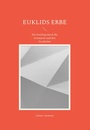 Cover: Euklids Erbe - Frölich & Kaufmann