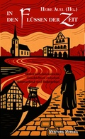 Cover: In den Fl&uuml;ssen der Zeit - Ventura Verlag