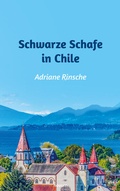 Cover: Schwarze Schafe in Chile - novum Verlag