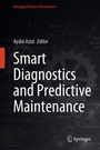 Cover: Smart Diagnostics and Predictive Maintenance - Springer
