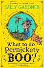 Cover: What To Do, Pernickety Boo? - HarperCollins