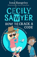 Cover: Cecily Sawyer: How to Crack a Code - HarperCollins