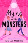 Cover: My Ex and Other Monsters - Harper Fire