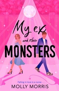 Cover: My Ex and Other Monsters - Harper Fire