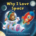 Cover: Why I Love Space - HarperCollins