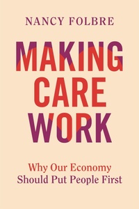 Enlarge image Cover: Making Care Work - Naval Institute Press
