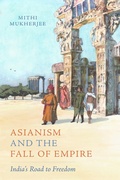 Cover: Asianism and the Fall of Empire - Naval Institute Press