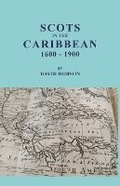 Cover: Scots in the Caribbean, 1600-1900 - Clearfield