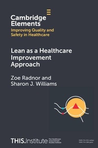 Enlarge image Cover: Lean as a Healthcare Improvement Approach - Cambridge University Press