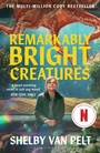 Cover: Remarkably Bright Creatures - Bloomsbury Publishing PLC