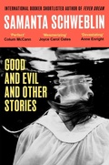 Cover: Good and Evil and Other Stories - Picador