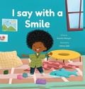 Cover: I Say with a Smile - Kiddies Play House Inc.