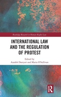 Cover: International Law and the Regulation of Protest - Routledge