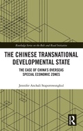 Cover: The Chinese Transnational Developmental State - Routledge